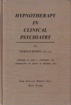 HYPNOTHERAPY IN CLINICAL PSYCHIATRY